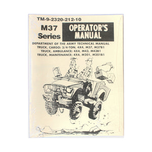 New TM-9-2320-212-10 - M37 Series Operator’s Manual - RBK-400