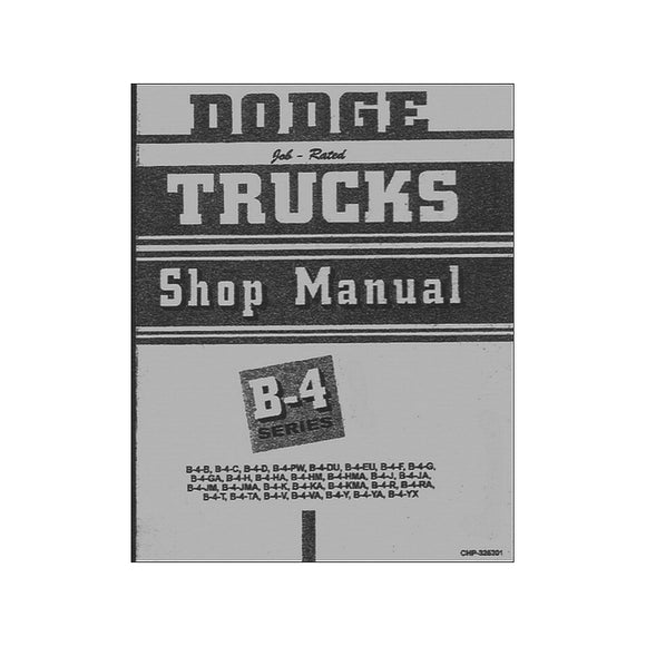 New Dodge Trucks Shop Manual B-4 Series (late) 1953 - RBK-378