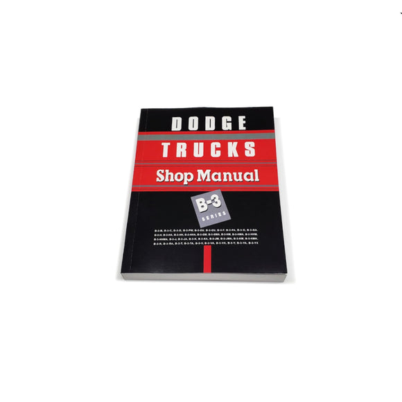 Dodge Trucks Shop Manual B-3 Series 1950-1953 - RBK-387