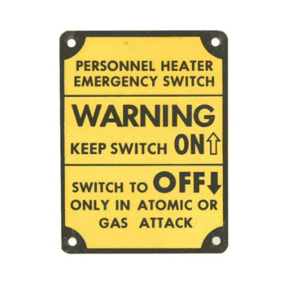 Data Plate #64 - 978 Personnel Heater - ON/OFF Instructions