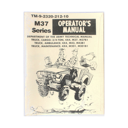New TM-9-2320-212-10 - M37 Series Operator’s Manual - RBK-400