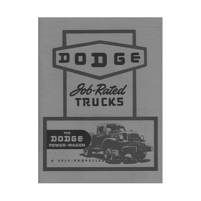 Dodge Job Rated Trucks - The Dodge Power Wagon Manual - NBK-304 ...