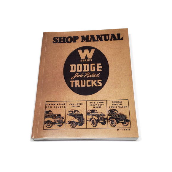 New W-Series Dodge Job Rated Trucks Shop Manual 1941-1947 - RBK-379